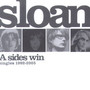 A Sides - Sloan