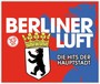 Berliner Luft-Die Hits De - V/A