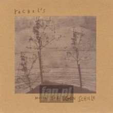 Music For Egon Schiele - Rachel's
