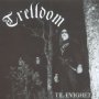 Til Evighet. - Trelldom