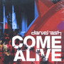 Come Alive - Daniel Ash