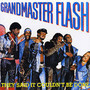 They Said It Couldn't Be Done - Grandmaster Flash