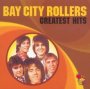 Greatest Hits - Bay City Rollers