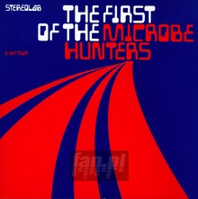 The First Of The Microbe Hunters - Stereolab