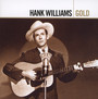 Gold - Hank Williams