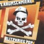 Blitzkrieg Pop - T.Raumschmiere