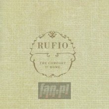 Comfort Of Home - Rufio