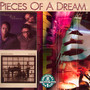 Pieces Of A Dream/We Are - Pieces Of A Dream