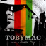 Welcome To Diverse City - Tobymac