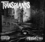 Haunted Cities - Transplants