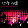 Say Hello Wave - Soft Cell