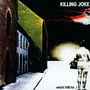 What's This For? - Killing Joke