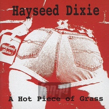 A Hot Piece Of Grass - Hayseed Dixie - bigger A Hot Piece Of Grass - Hayseed Dixie