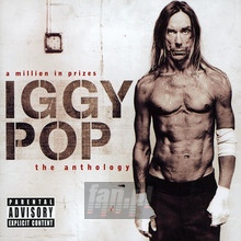 A Million In Prizes: Anthology - Iggy Pop