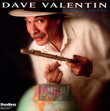 World On A String - Dave Valentin