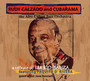 A Tribute To Mario Bauza - Rudy Calzado  & Cubarama