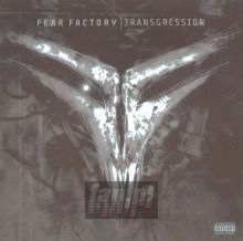 Transgression - Fear Factory