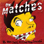 E Von Dahl Killed The Loc - Matches