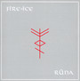 Runa - Fire & Ice