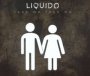 Love Me Love Me - Liquido