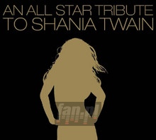 All Star Tribute - Tribute to Shania Twain