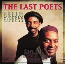 Freedom Express - The Last Poets Freedom Express - The Last Poets