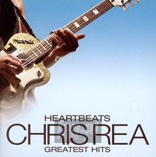 Heartbeats: Chris Rea Greatest Hits - Chris Rea