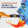 My Brother & Me - Dave McMurray