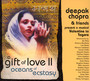 A Gift Of Love 2 - Deepak Chopra