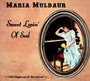 Sweet Lovin' Ol Soul - Maria Muldaur