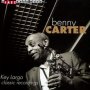 Key Largo Classic Recordings - Benny Carter