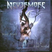 Dead Heart In A Dead World - Nevermore