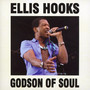 Godson Of Soul - Ellis Hooks