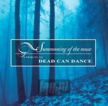 Summoning The Muse - Tribute to Dead Can Dance