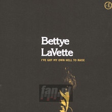I've Got My Own Hell To Raise - Bettye Lavette - powiększ I've Got My Own Hell To Raise - Bettye Lavette