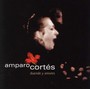 Duende Y Amores - Amparo Cortes