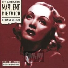 Strange Delight - Marlene Dietrich Strange Delight - Marlene Dietrich