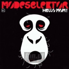 Hello Mum! - Modselektor