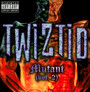 Mutant vol 2 - Twiztid