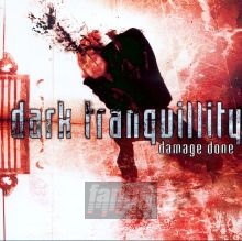 Damage Done - Dark Tranquillity