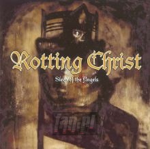 Sleep Of The Angels - Rotting Christ