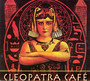 Cleopatra Cafe - V/A