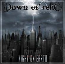 Night On Earth - Dawn Of Relic