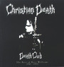 Death Club - Christian Death
