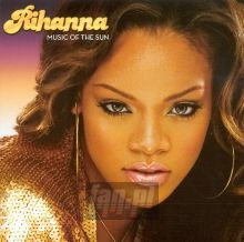 Music Of The Sun - Rihanna