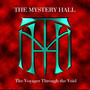 Voyager Through The Void - Mystery Hall