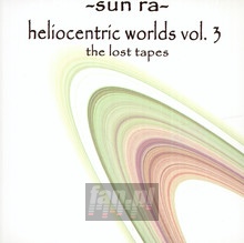 Heliocentric Worlds vol.3 - Sun Ra