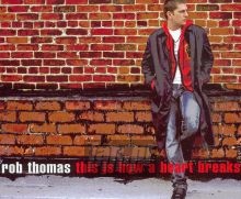 This Is How A Heart Breaks - Rob Thomas