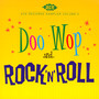 Doo Wop & Rock & Roll - V/A