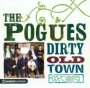 Dirty Old Town - The Pogues